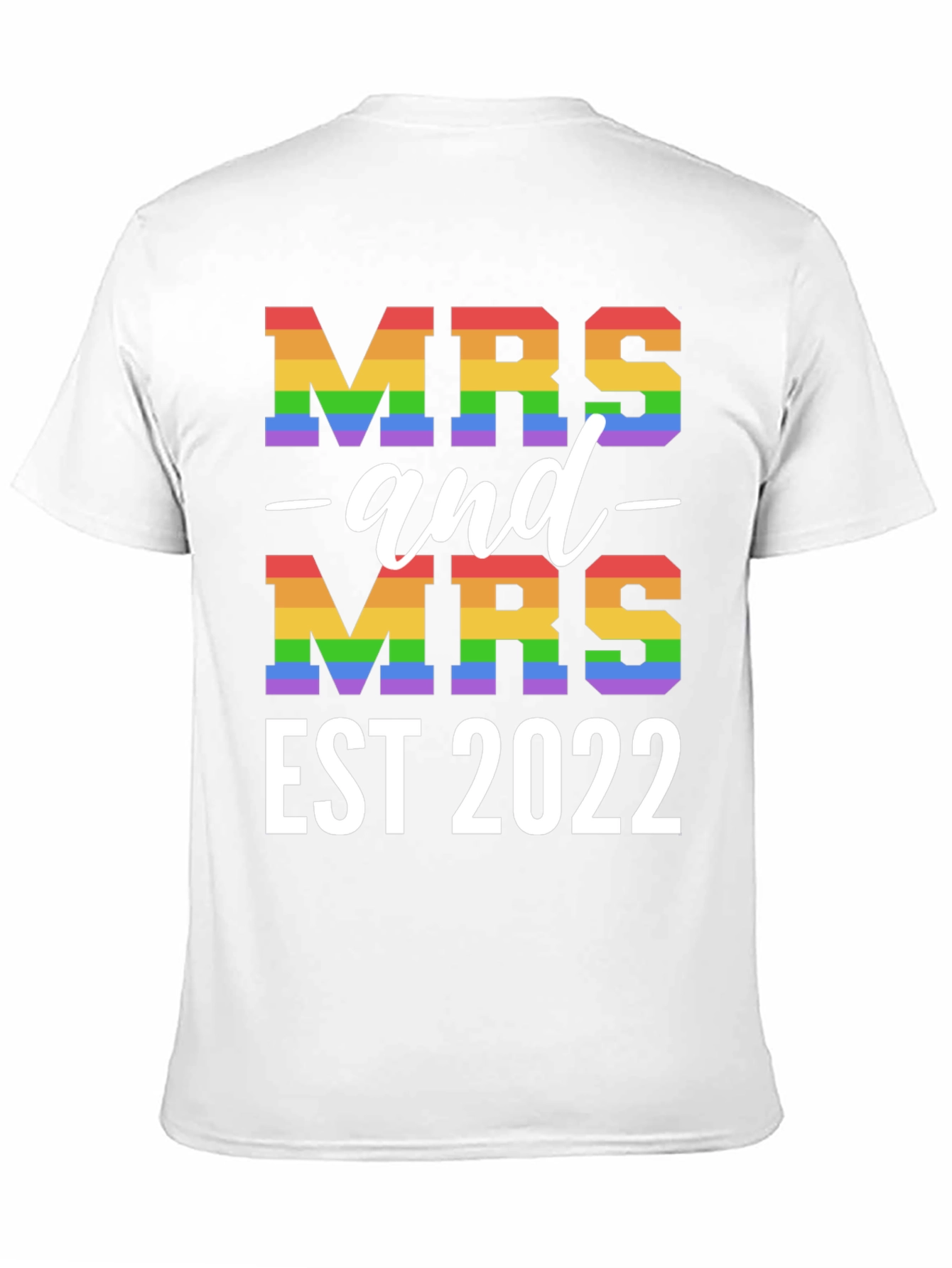 Mrs and Mrs EST 2022 Pride T-Shirt