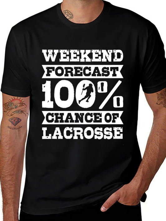 Weekend Forecast Lacrosse T-Shirt