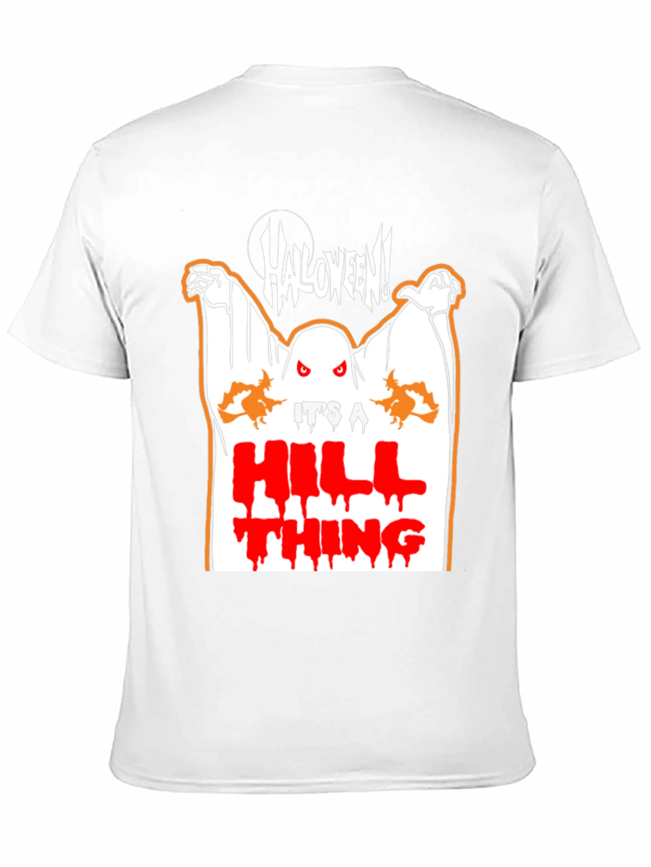 Halloween Its a Hill Thing Graphic T-Shirt