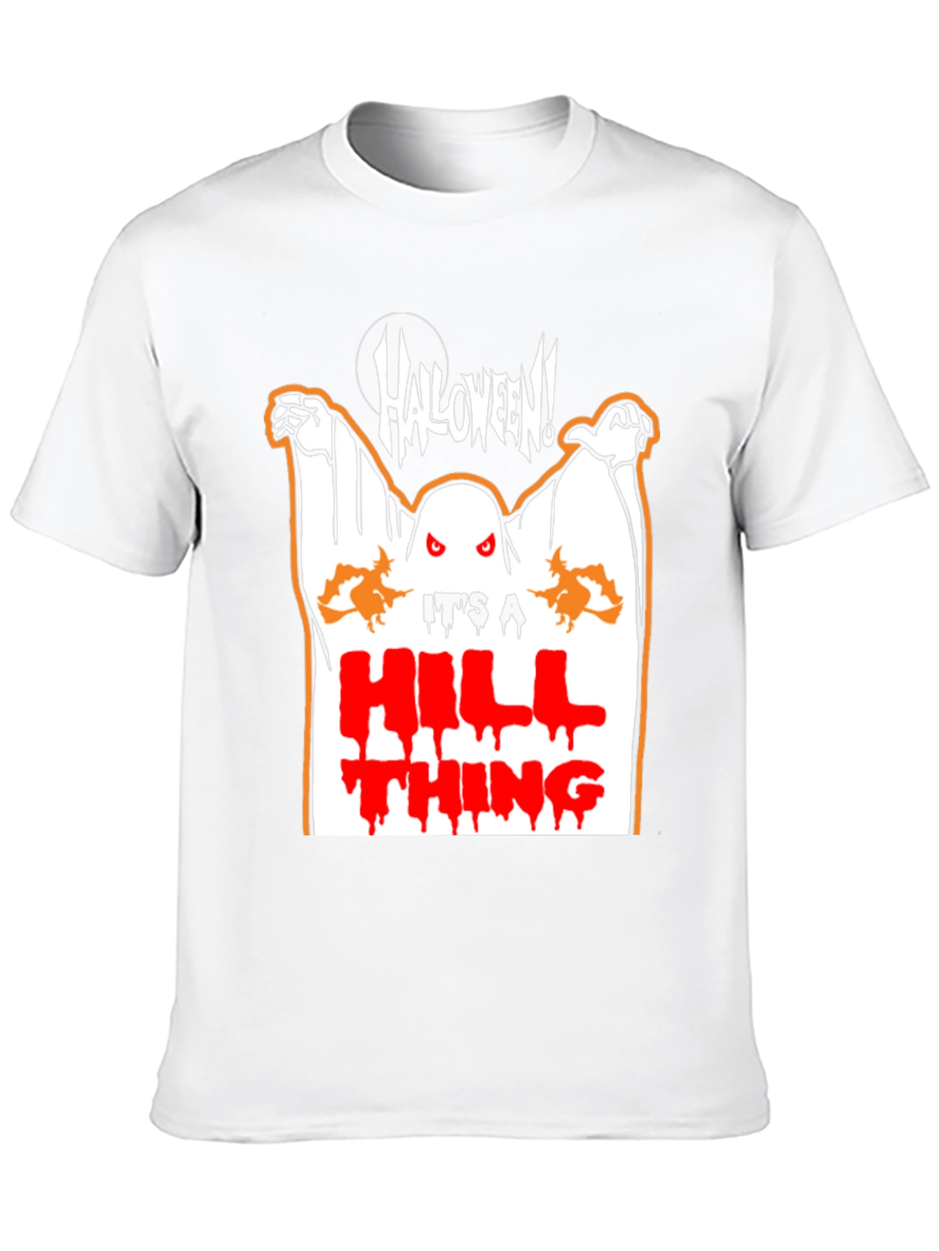 Halloween Its a Hill Thing Graphic T-Shirt