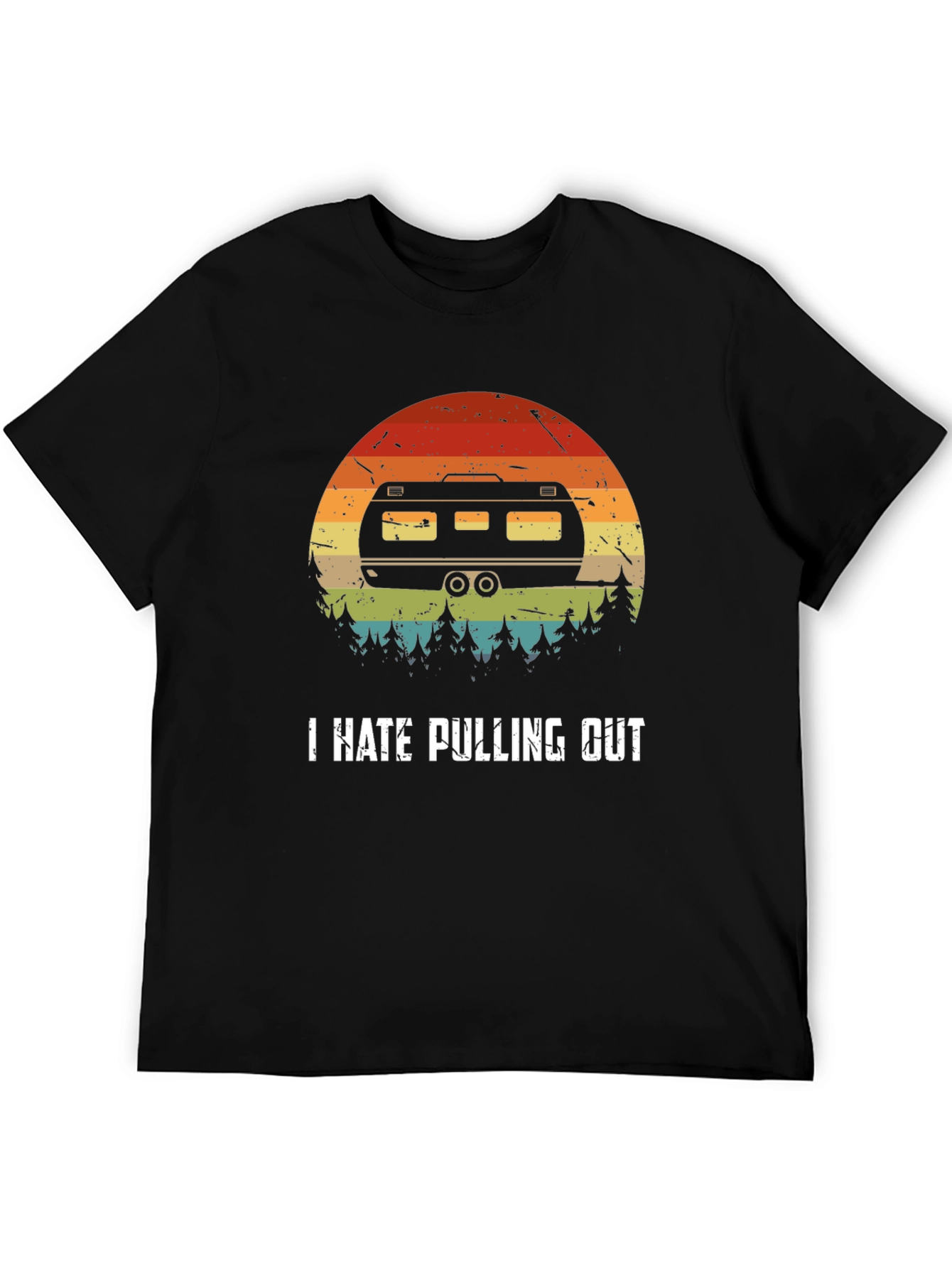 I Hate Pulling Out Camping T-Shirt
