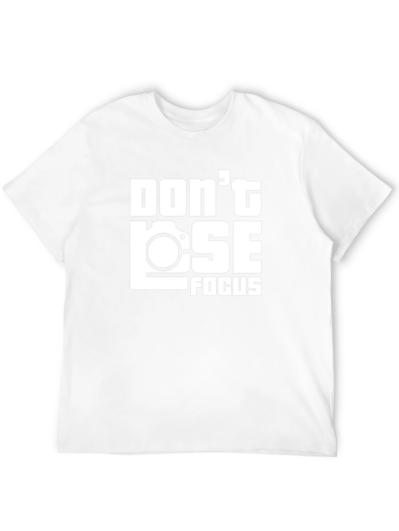 Dont Lose Focus Graphic T-Shirt
