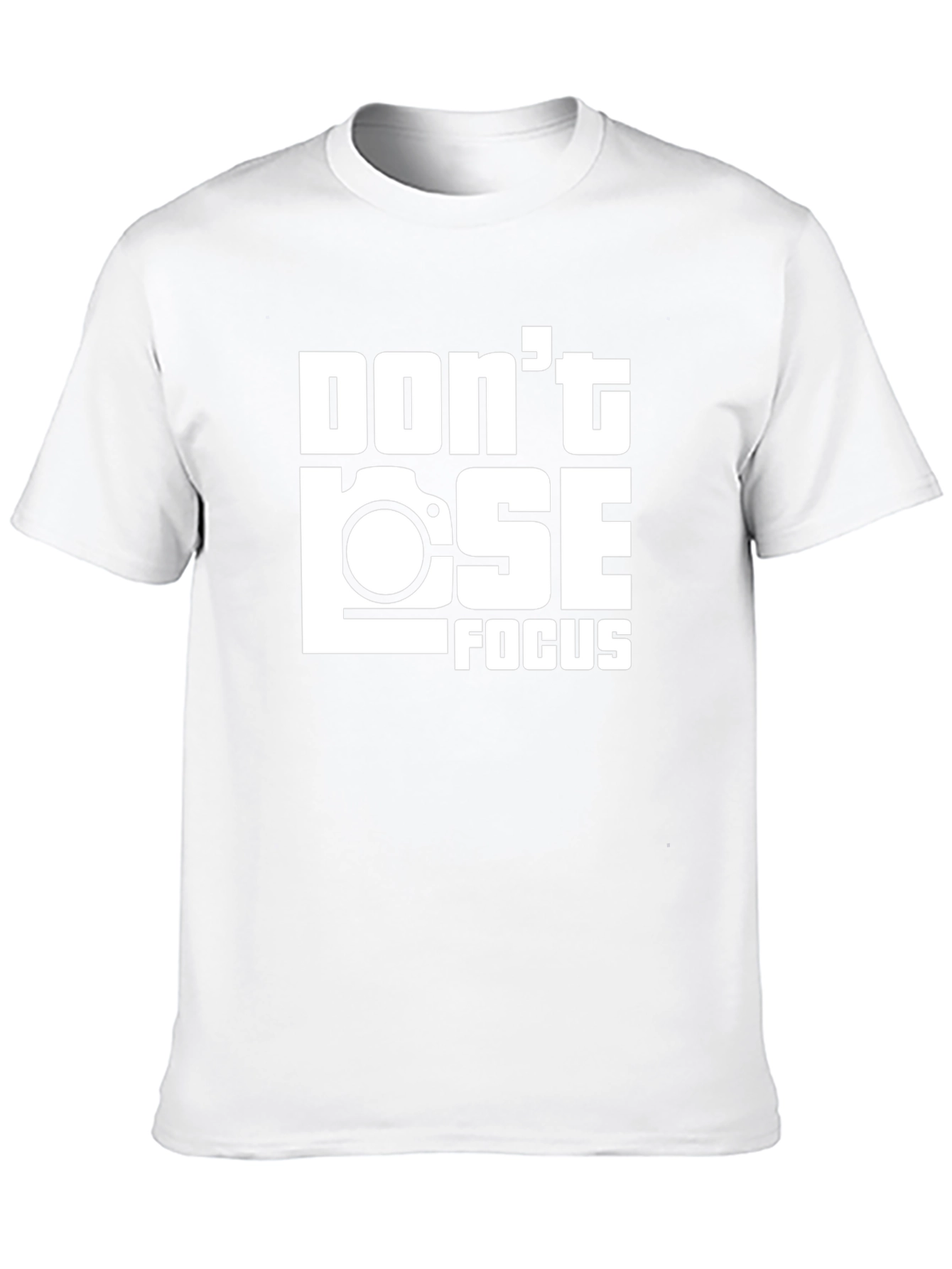 Dont Lose Focus Graphic T-Shirt