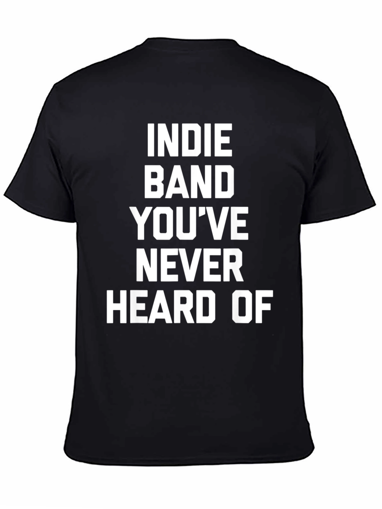 Indie Band T-Shirt - Humorous Graphic Tee