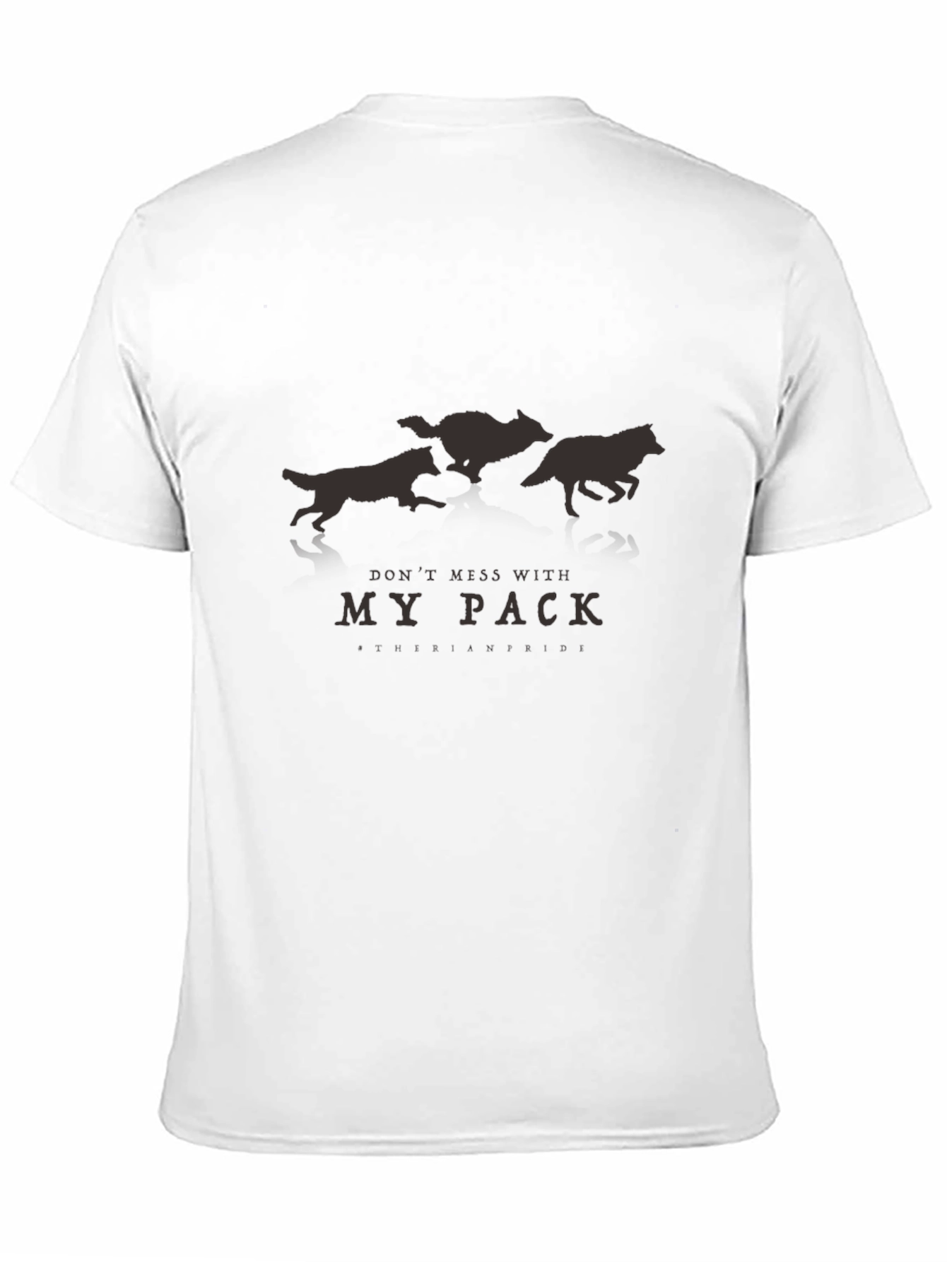 Dont Mess With My Pack - Graphic T-Shirt