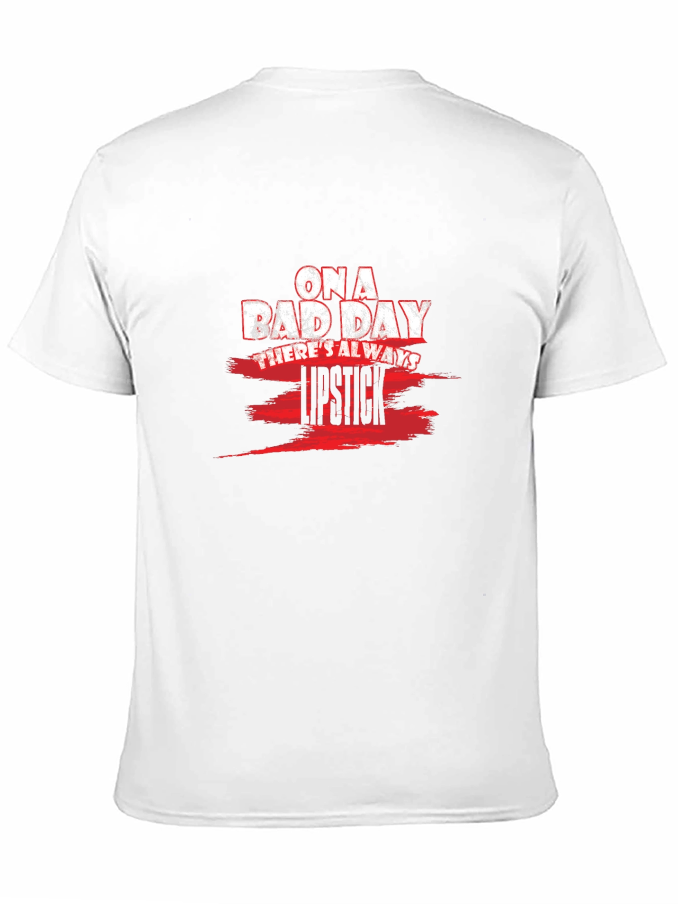 On a Bad Day Lipstick Graphic T-Shirt