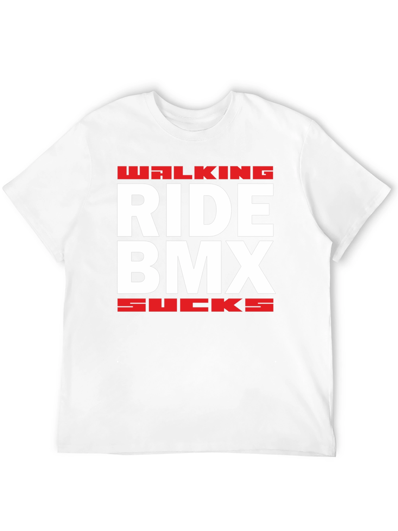 Walking Ride BMX Sucks Graphic T-Shirt