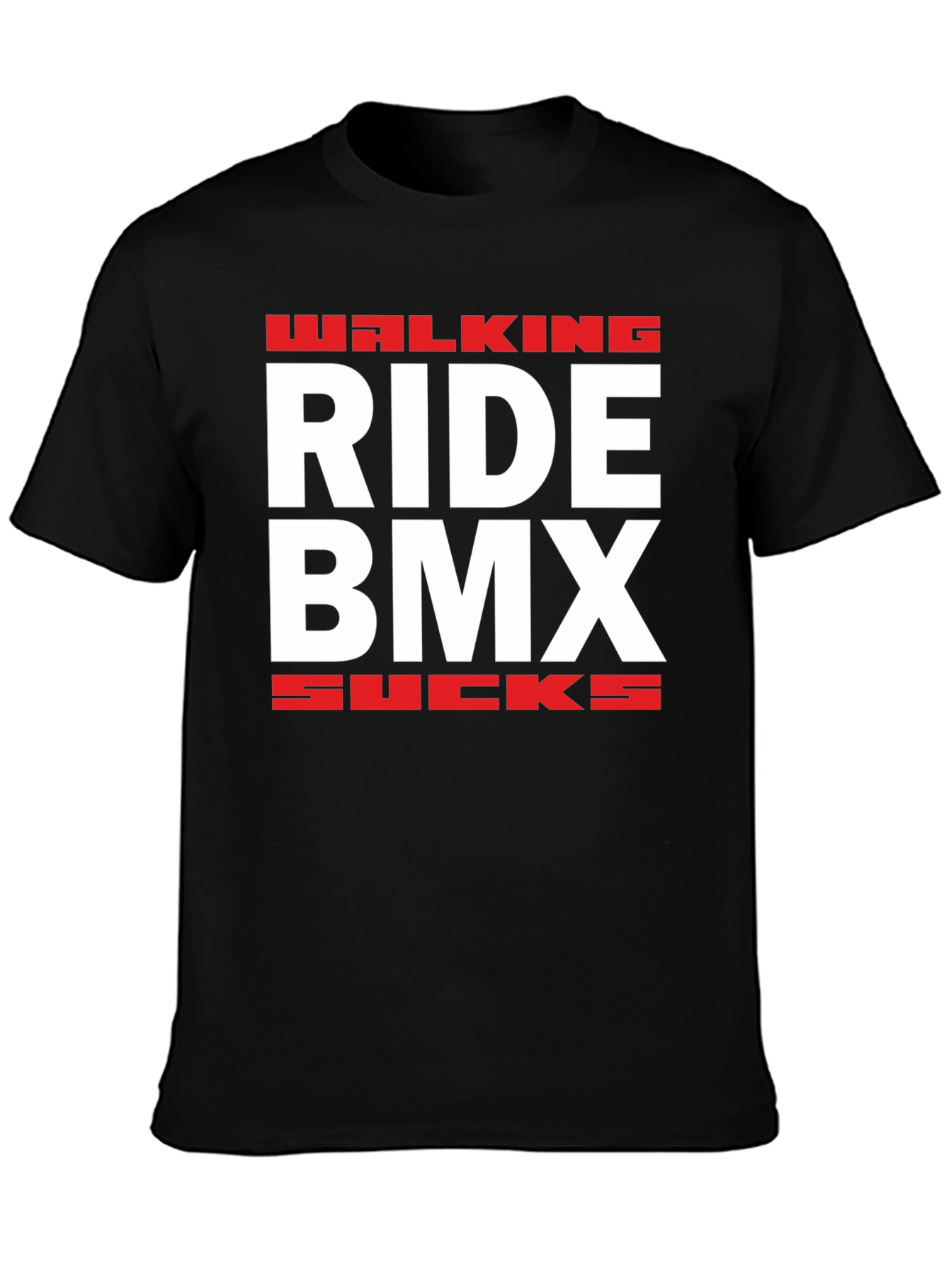Walking Ride BMX Sucks Graphic T-Shirt