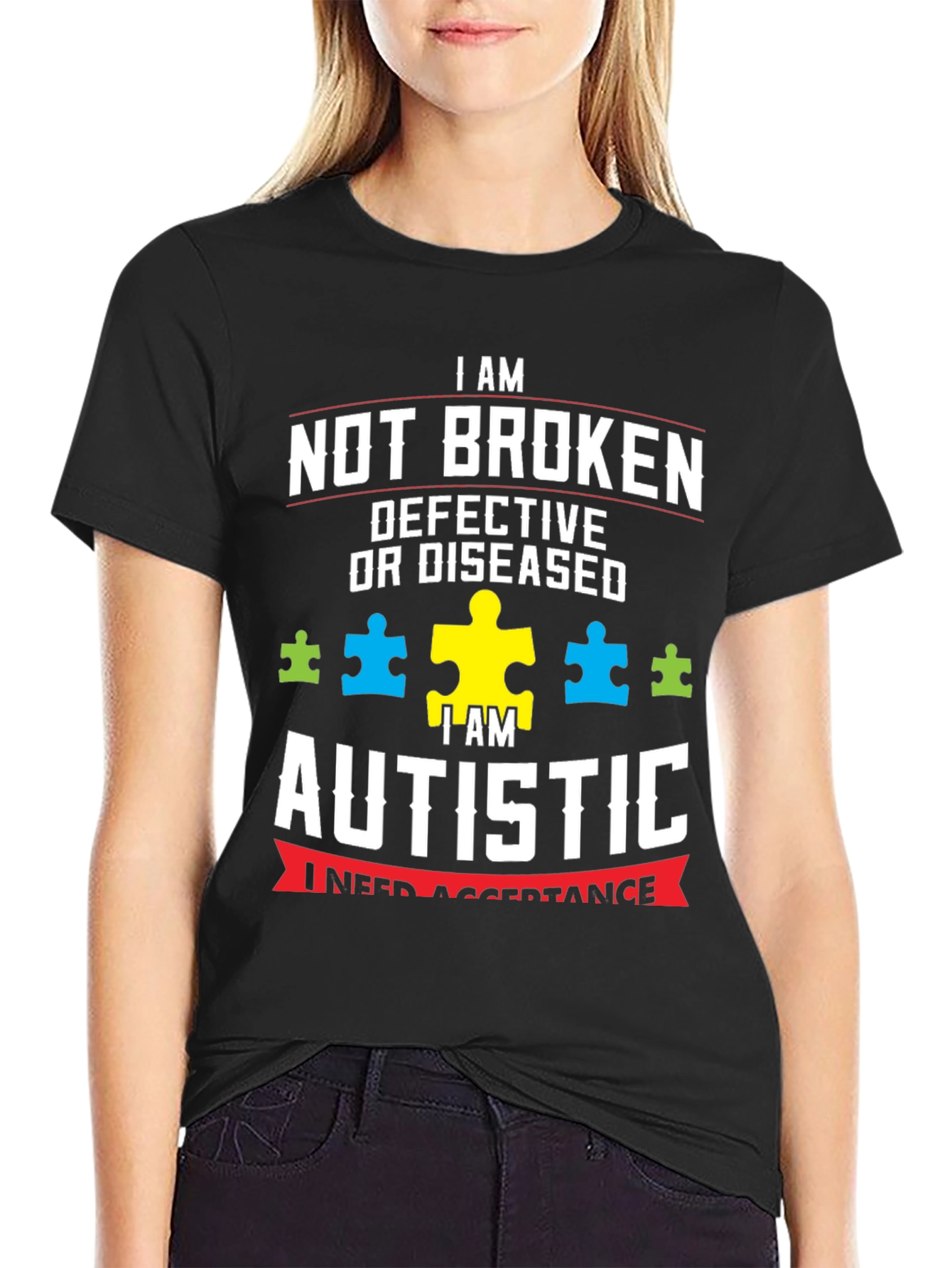 Autism Awareness T-Shirt - Not Broken Autistic