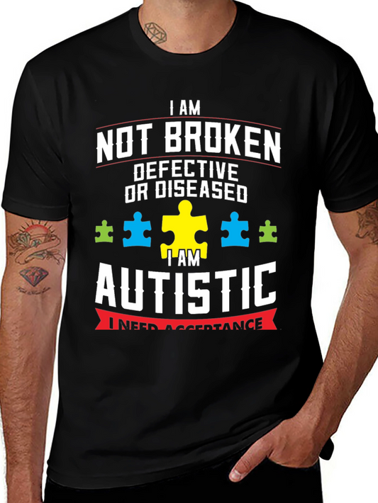 Autism Awareness T-Shirt - Not Broken Autistic