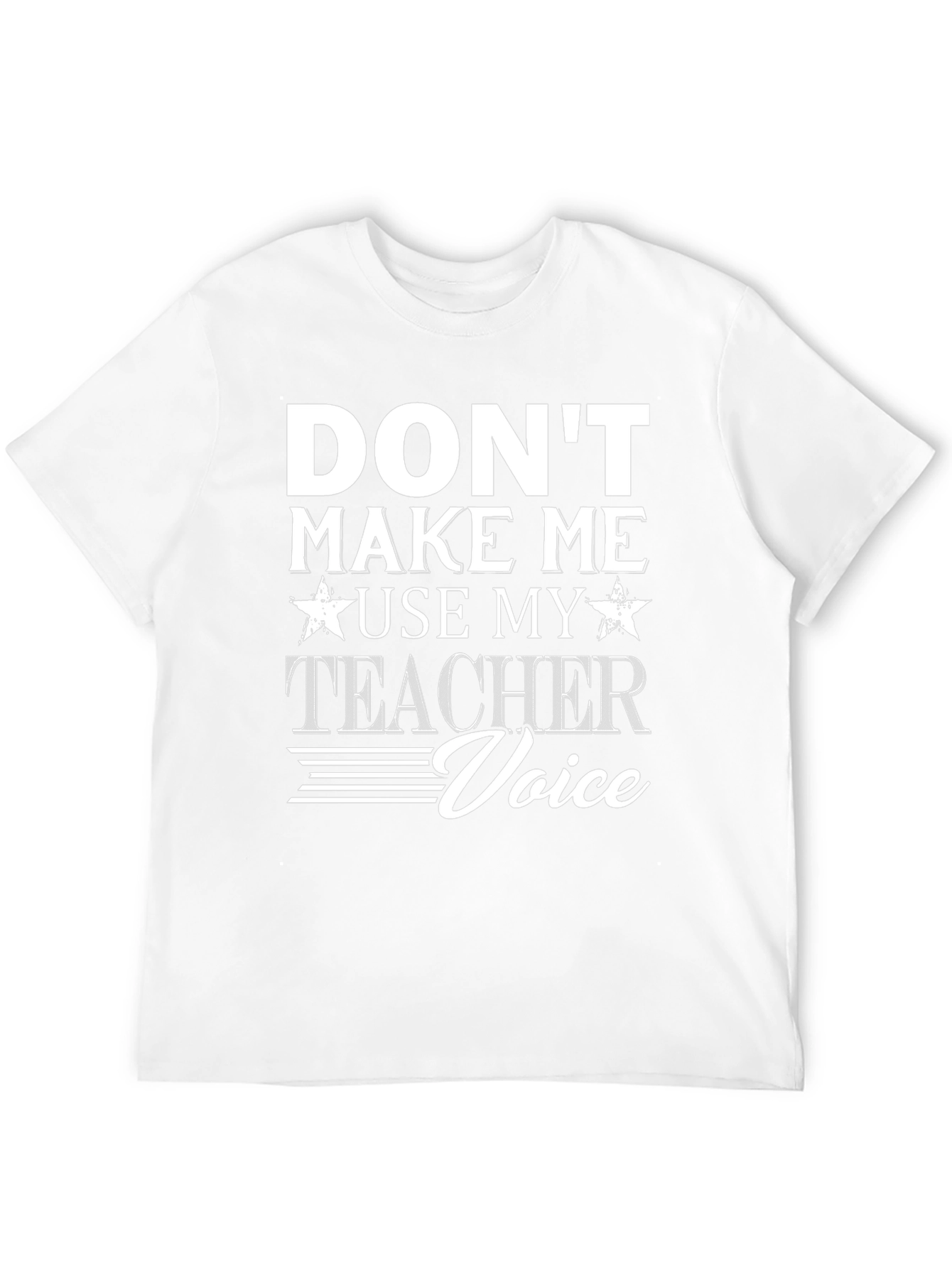 Teacher Voice T-Shirt Funny Gift for Educators