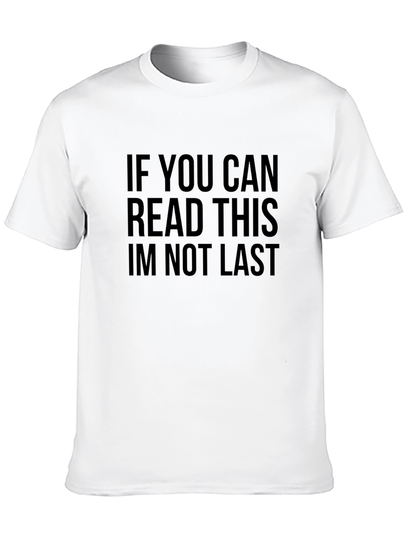 Funny If You Can Read This Graphic T-Shirt