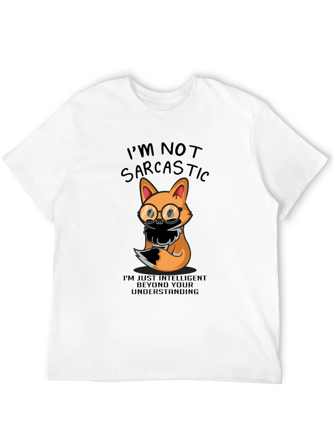 Sarcastic Fox T-Shirt - Intelligent Humor Tee
