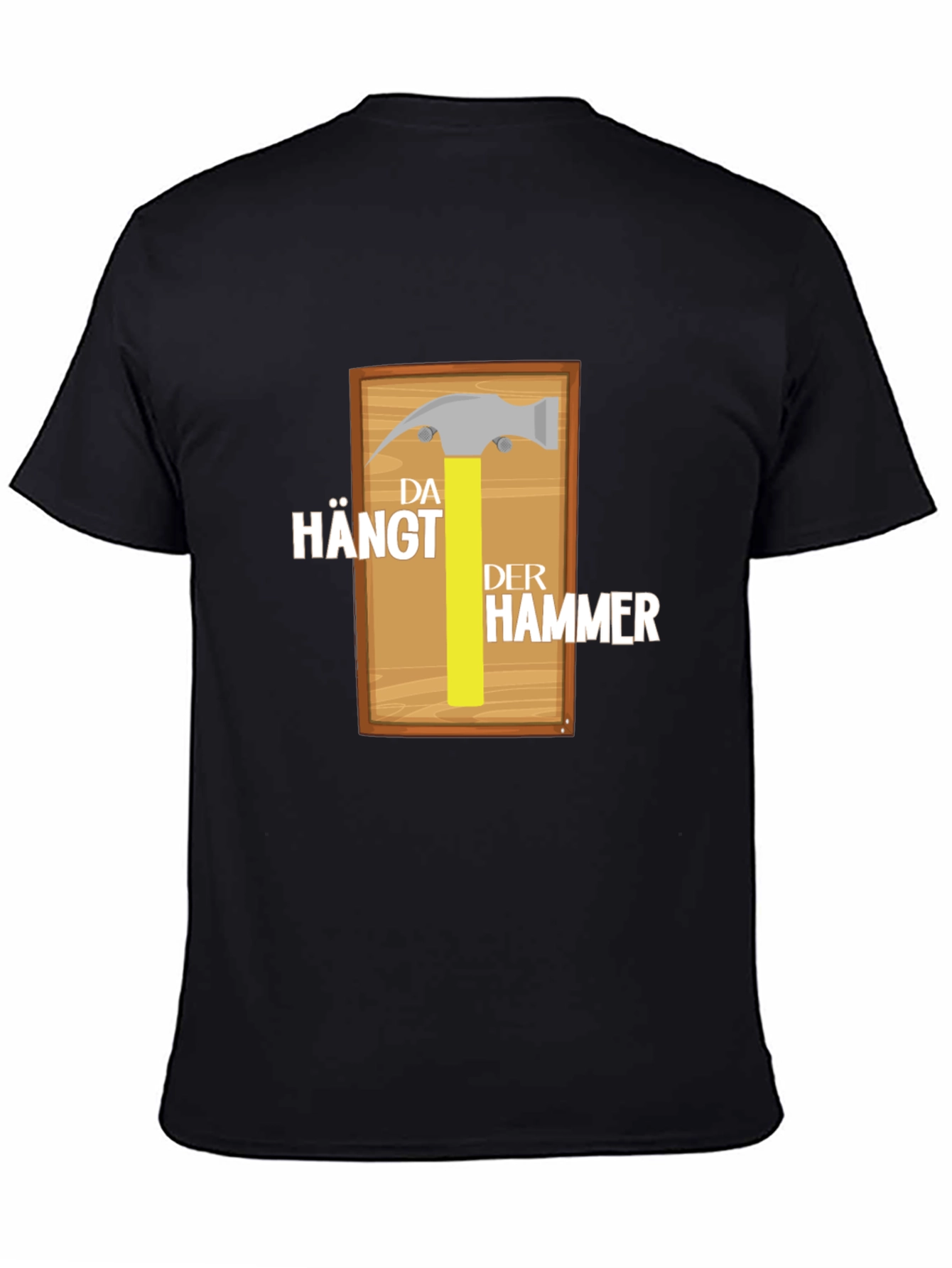 Funny German Da Haengt Der Hammer T-Shirt