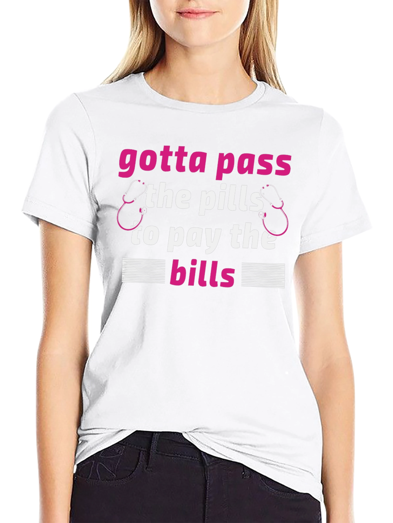 Gotta Pass the Pills T-Shirt