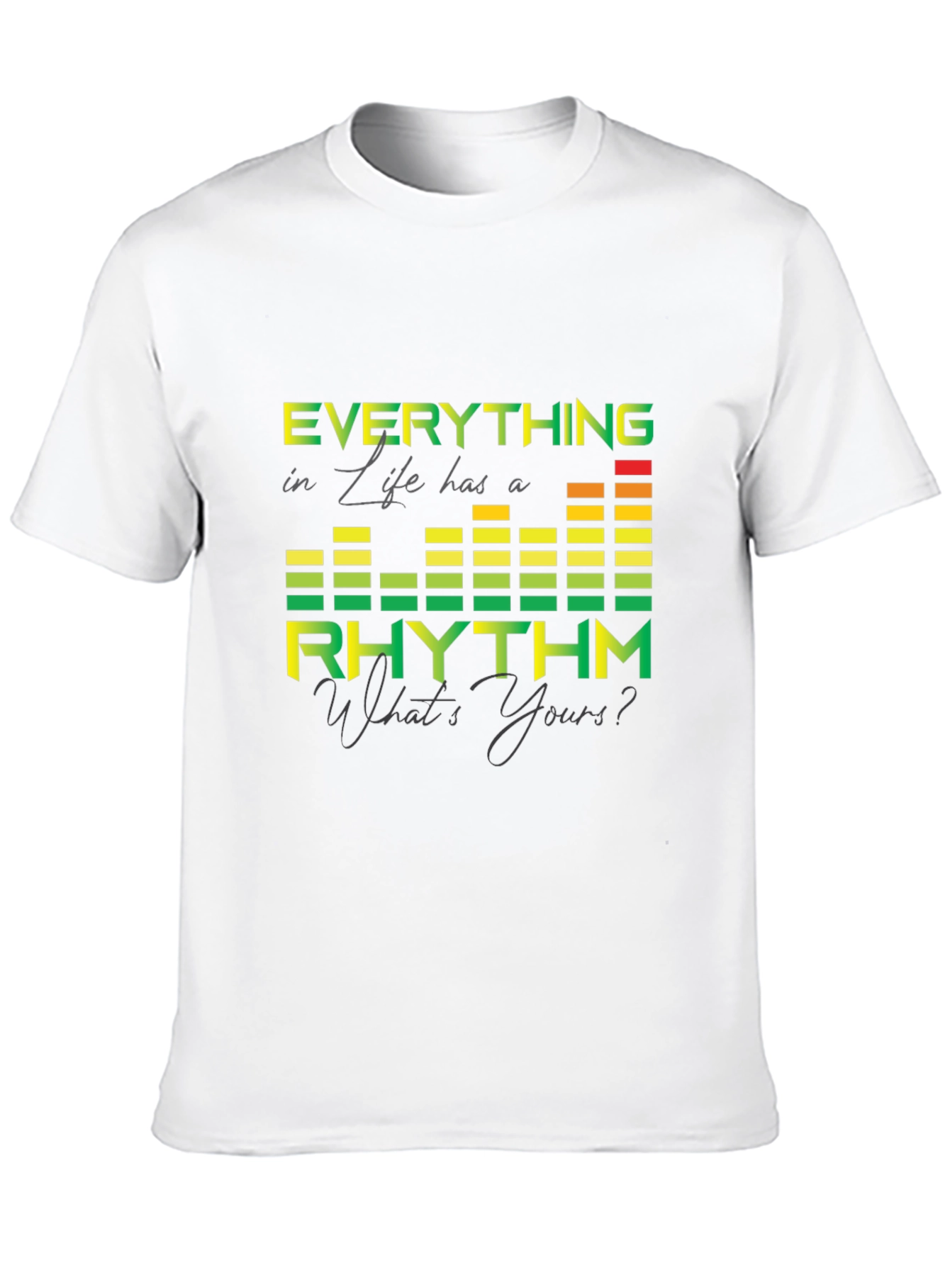 Everything in Life Rhythm Tee