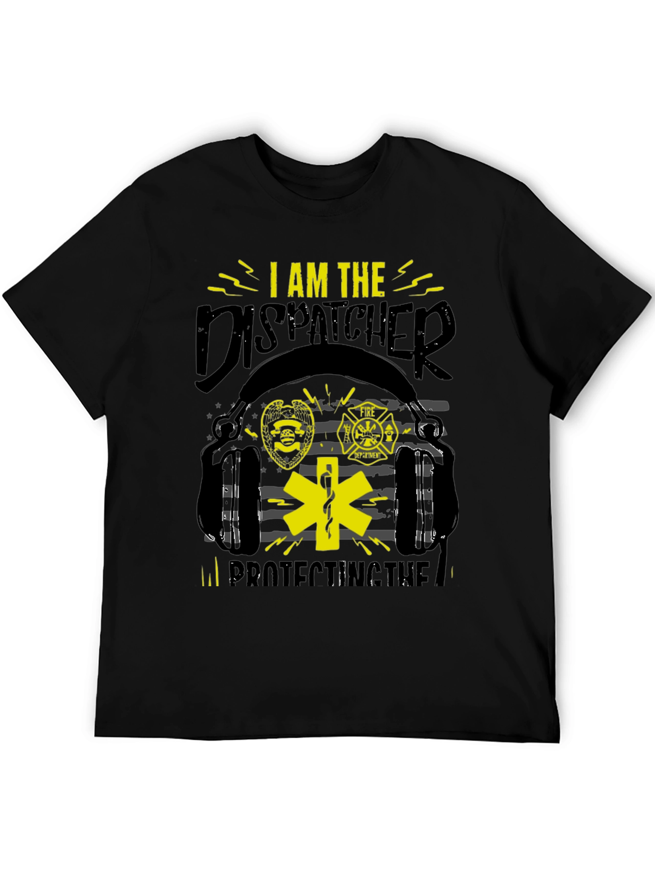 Dispatcher T-Shirt: Protecting the Line