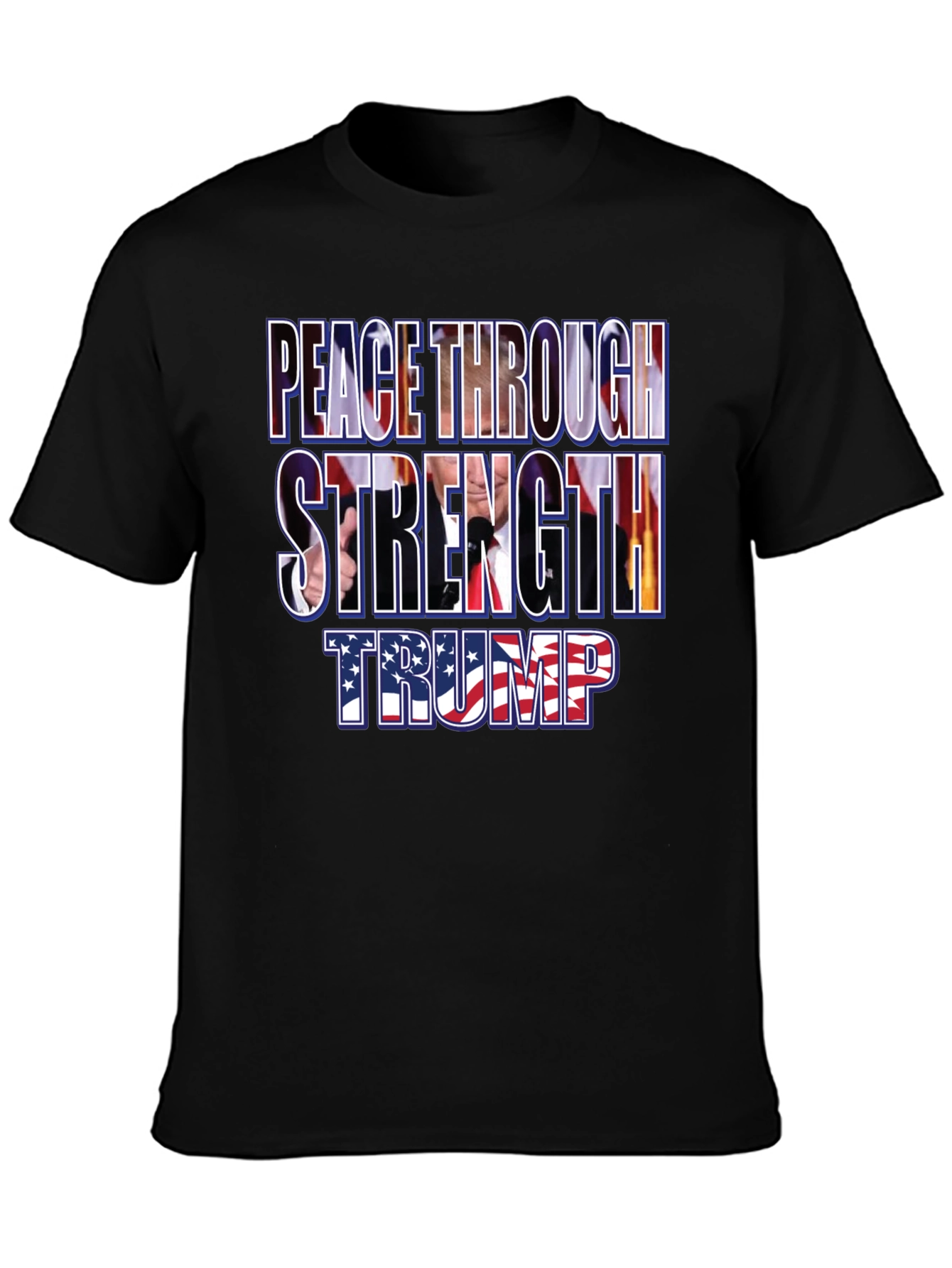 Peace Through Strength Trump T-Shirt