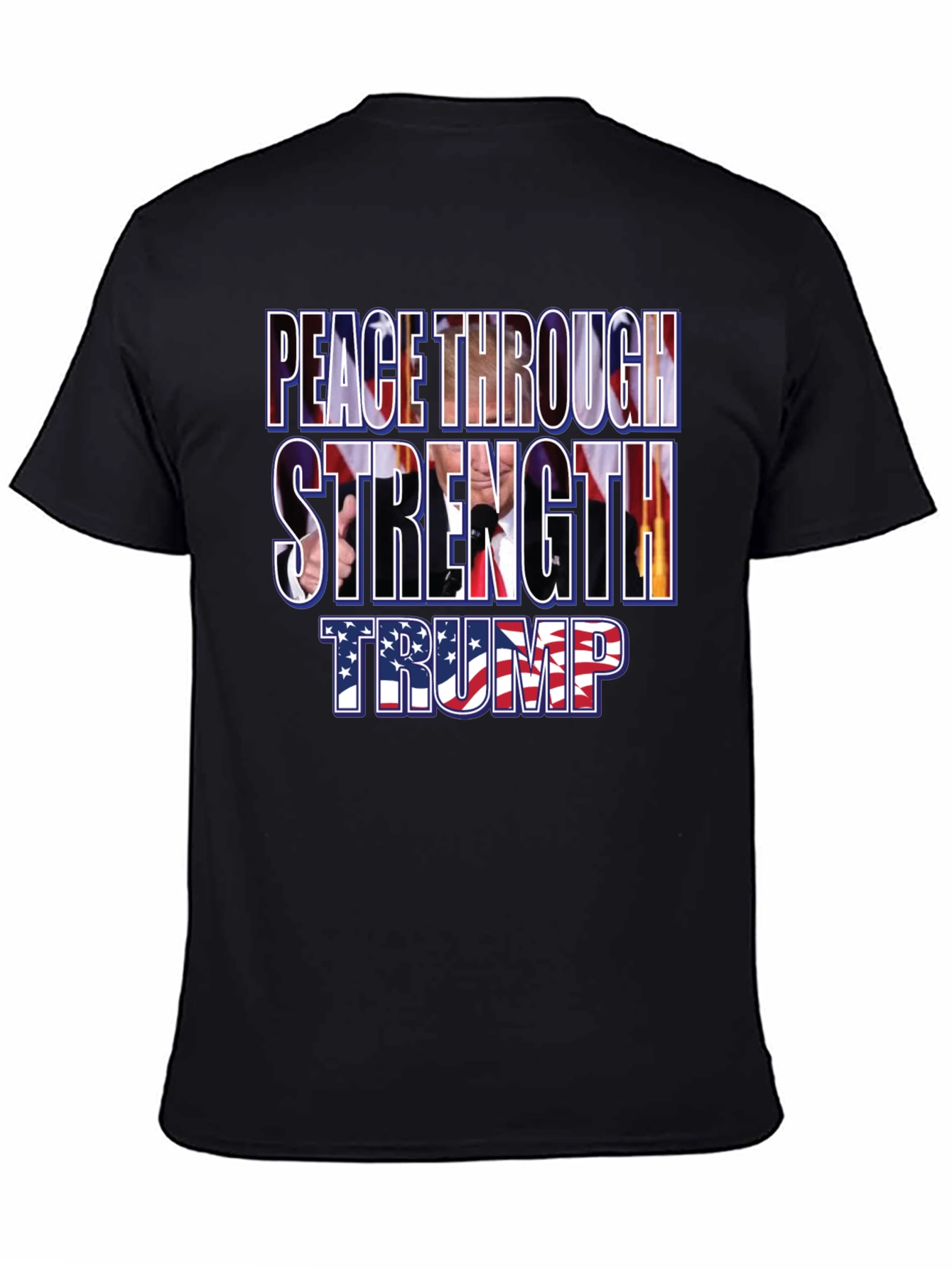 Peace Through Strength Trump T-Shirt