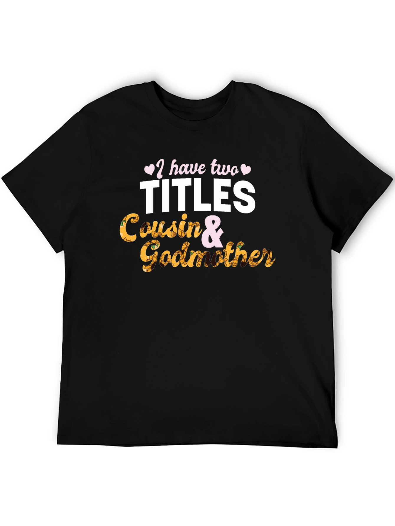 Cousin & Godmother Black Graphic Tee