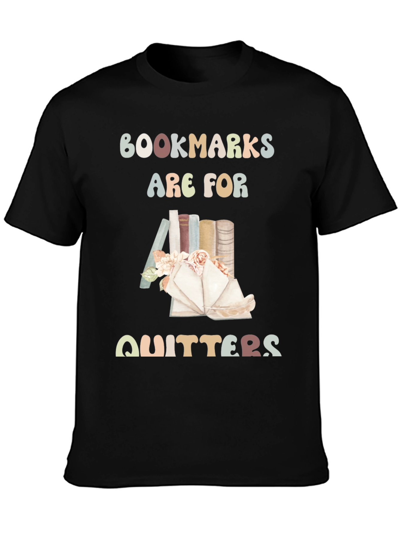 Bookworms are for Quitters Graphic Tee