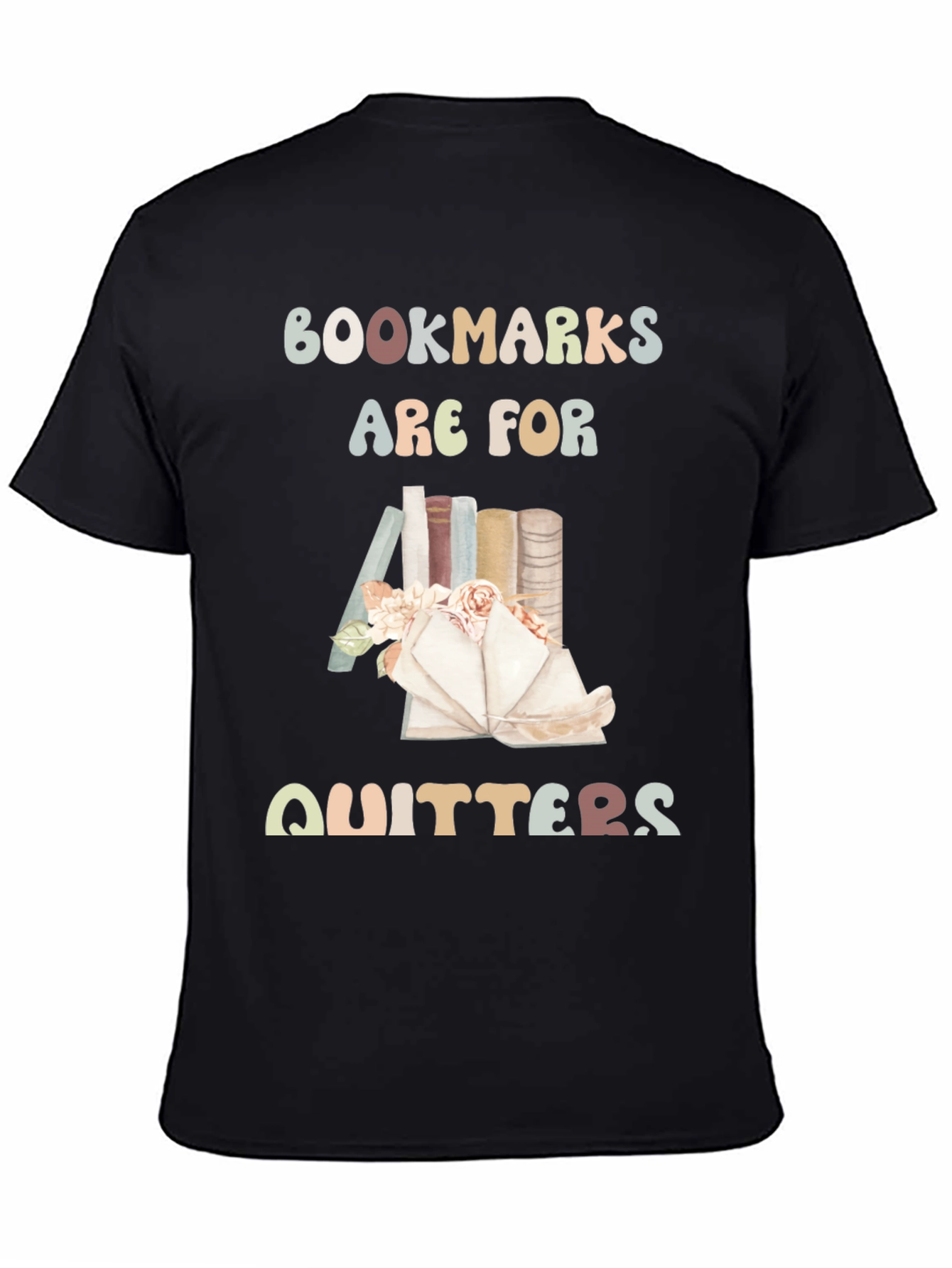 Bookworms are for Quitters Graphic Tee