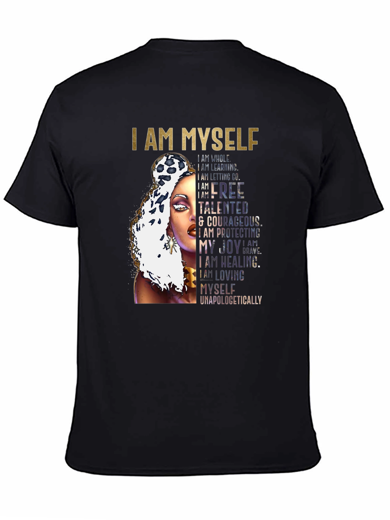 I AM MYSELF Graphic T-Shirt - Empowering Design