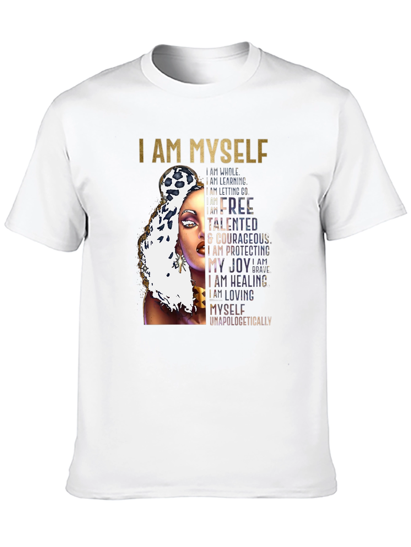 I AM MYSELF Graphic T-Shirt - Empowering Design