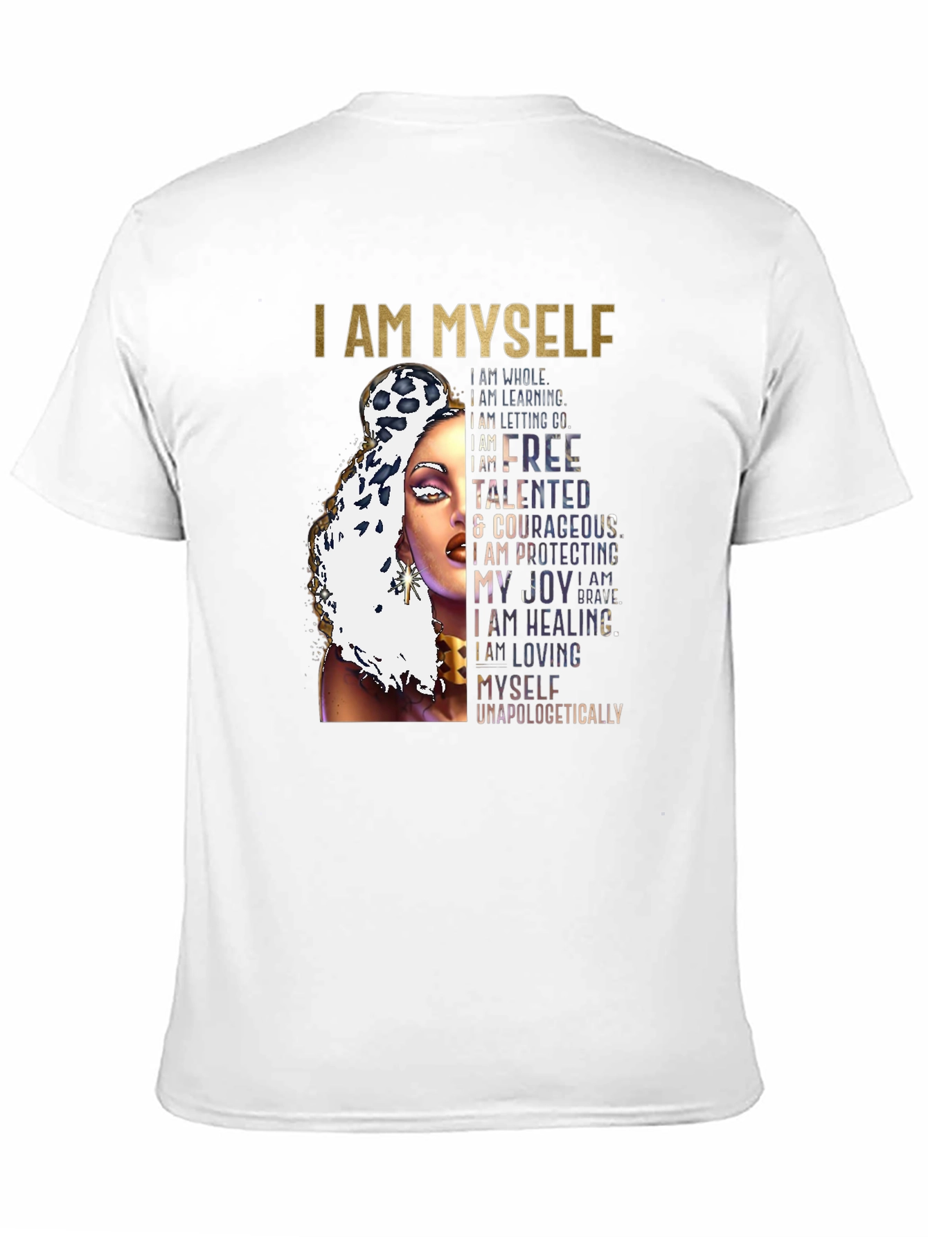 I AM MYSELF Graphic T-Shirt - Empowering Design
