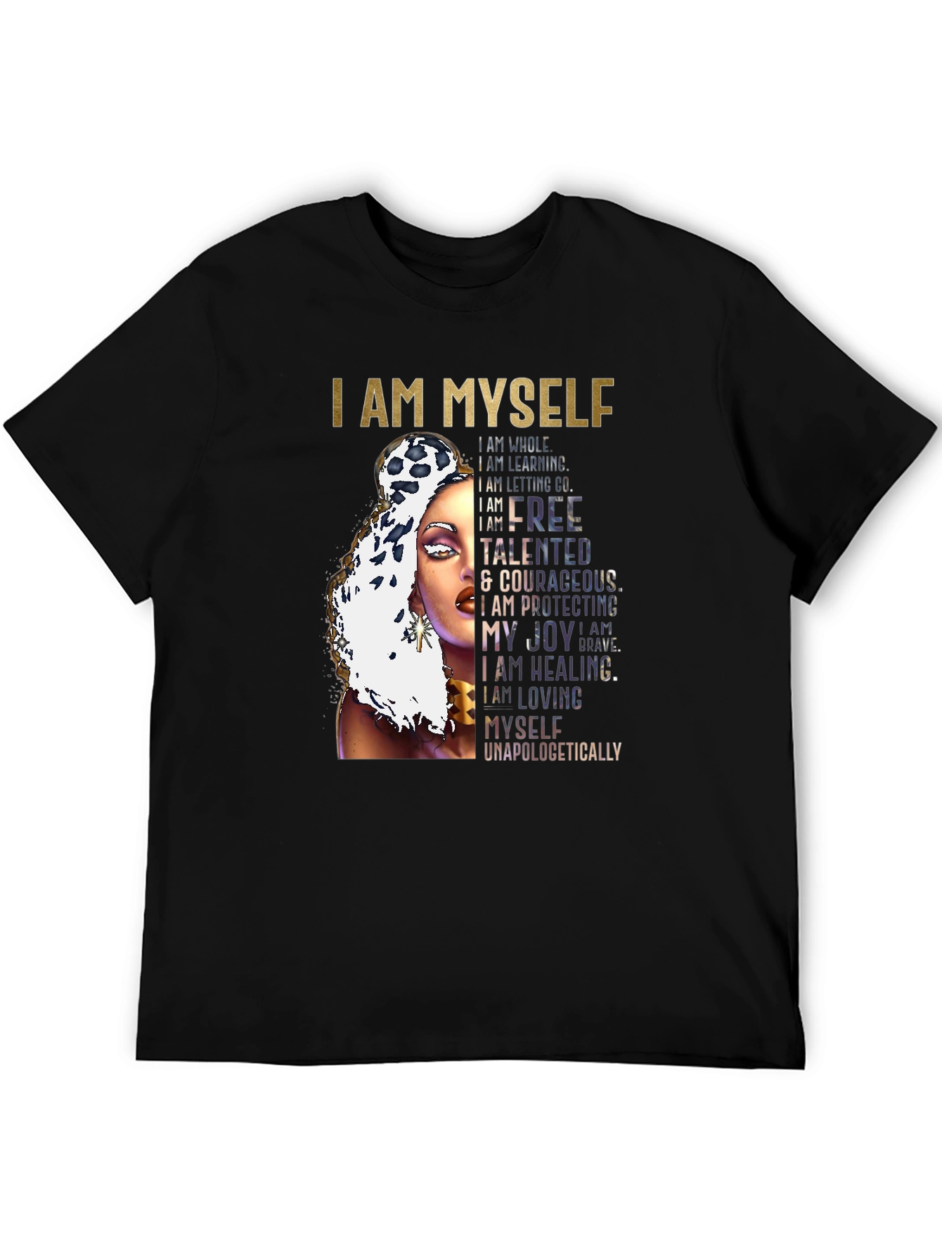 I AM MYSELF Graphic T-Shirt - Empowering Design