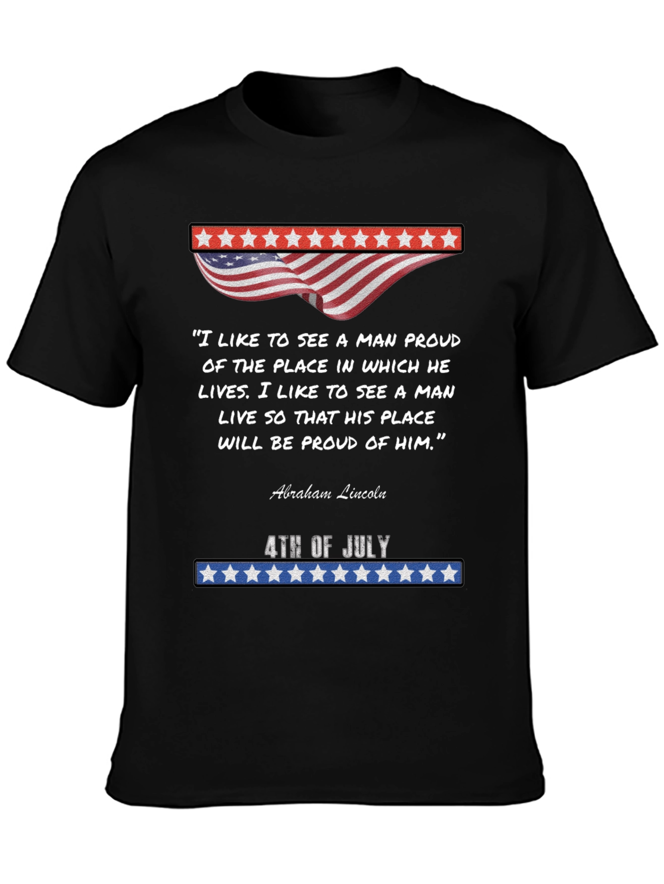 Patriotic 4th of July Quote T-Shirt