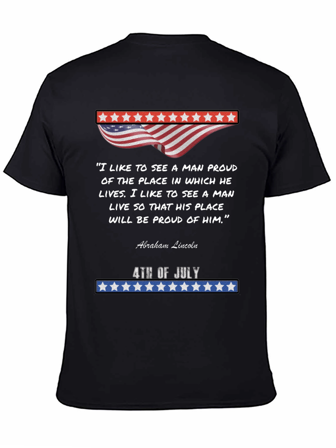 Patriotic 4th of July Quote T-Shirt