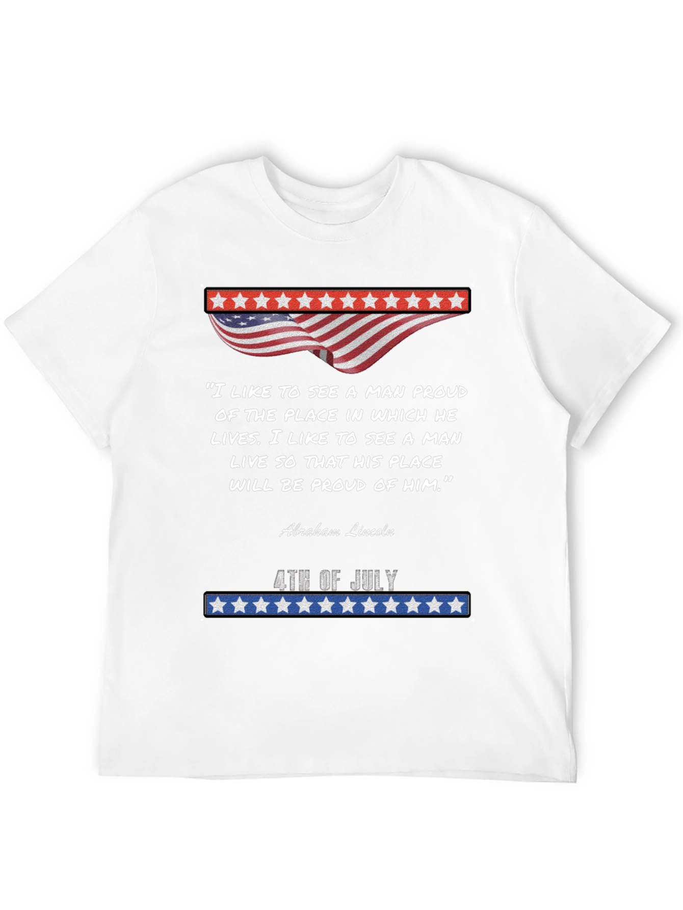 Patriotic 4th of July Quote T-Shirt