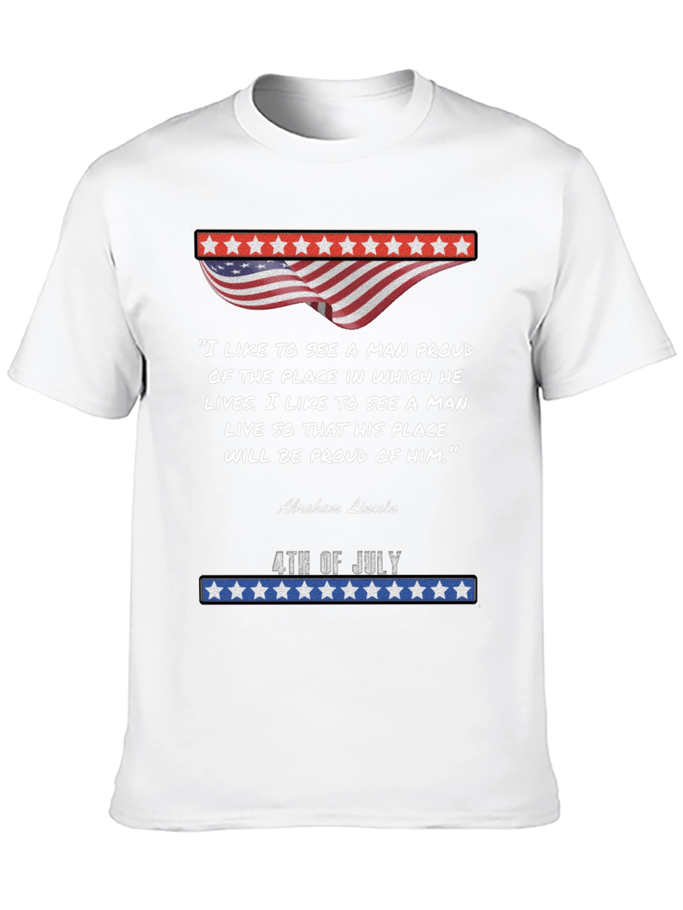 Patriotic 4th of July Quote T-Shirt