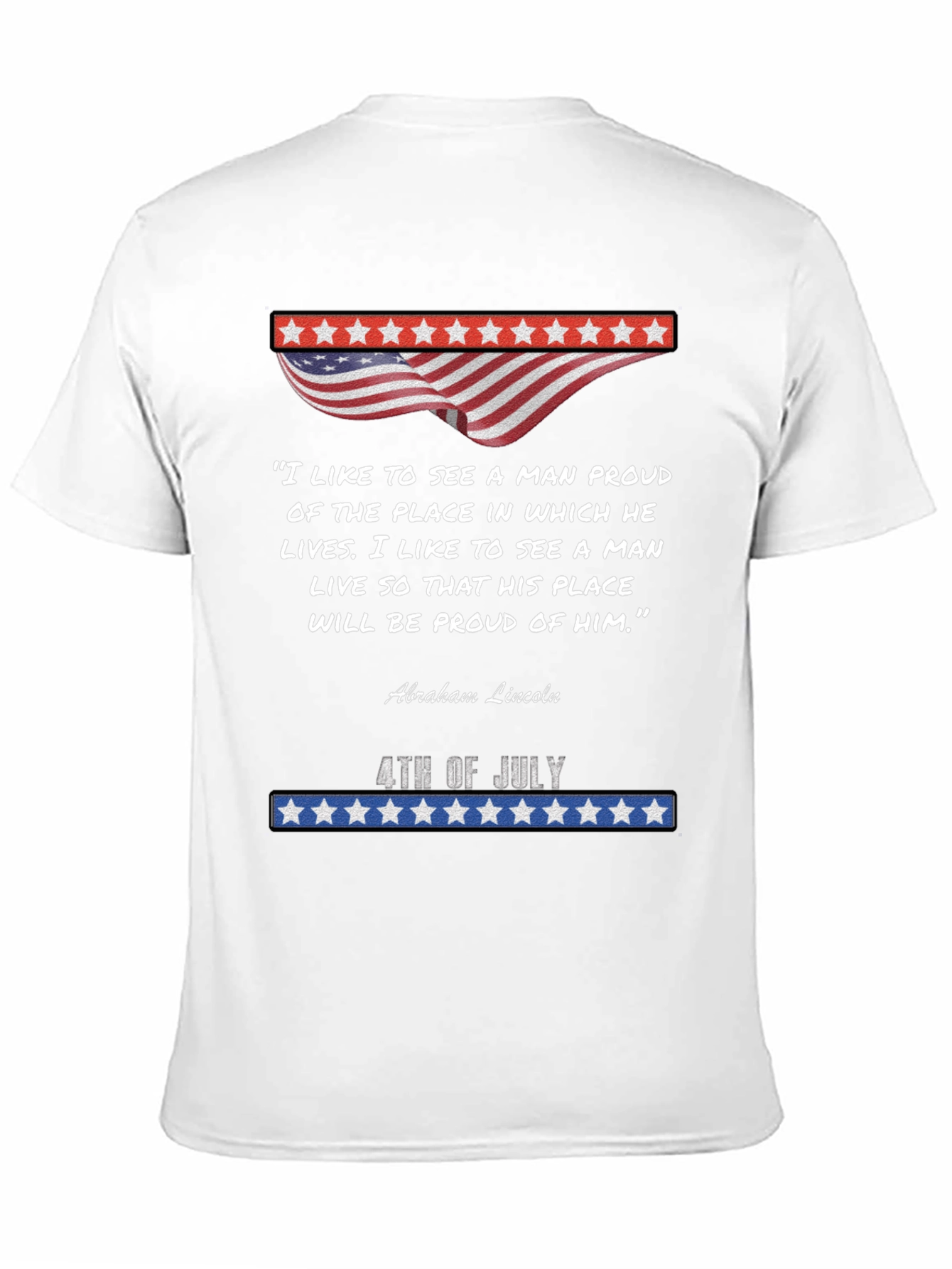 Patriotic 4th of July Quote T-Shirt