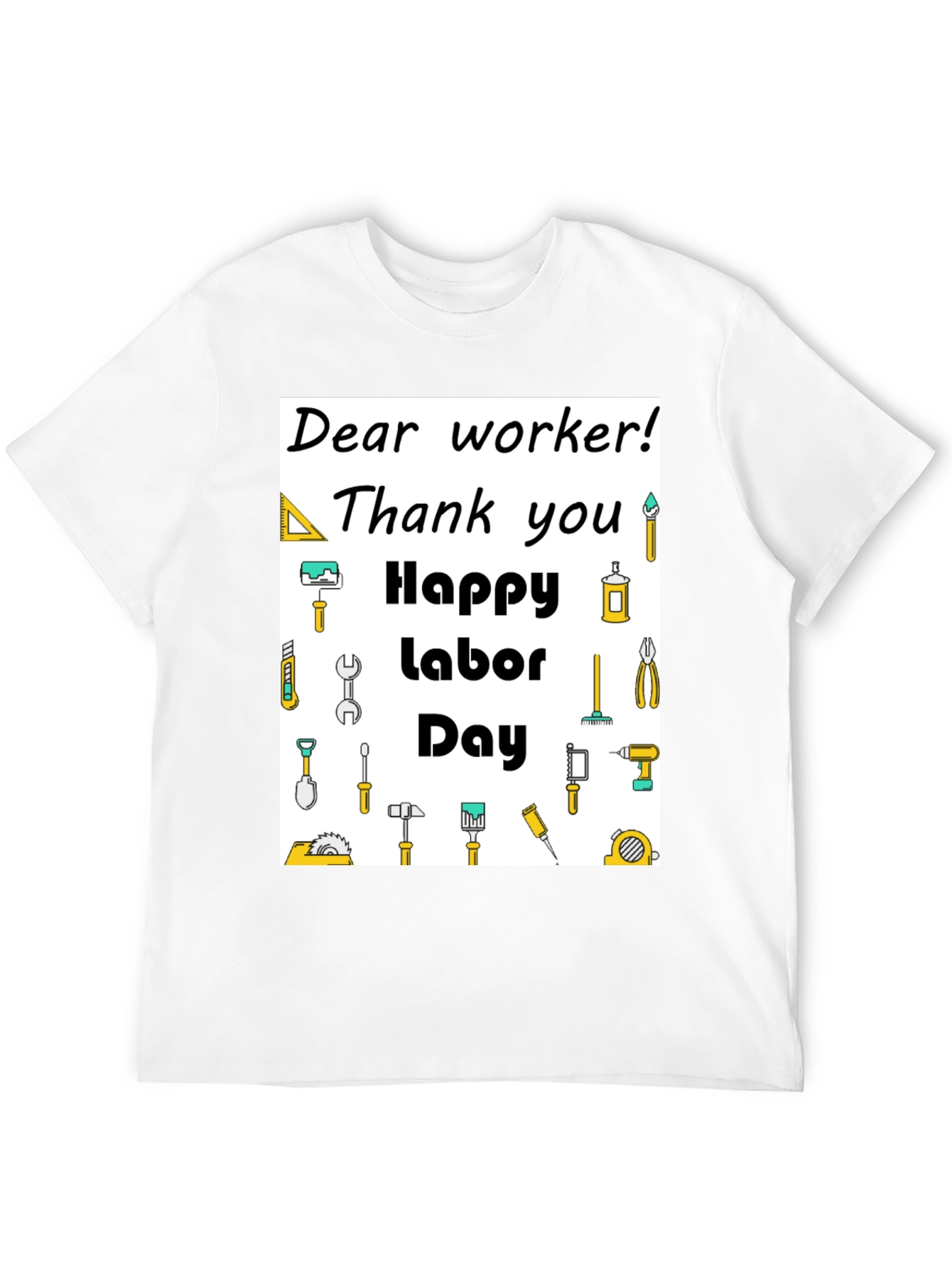 Happy Labor Day Worker T-Shirt