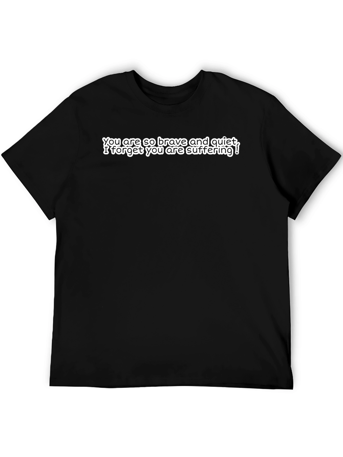 Brave and Quiet Sarcastic Graphic Tee