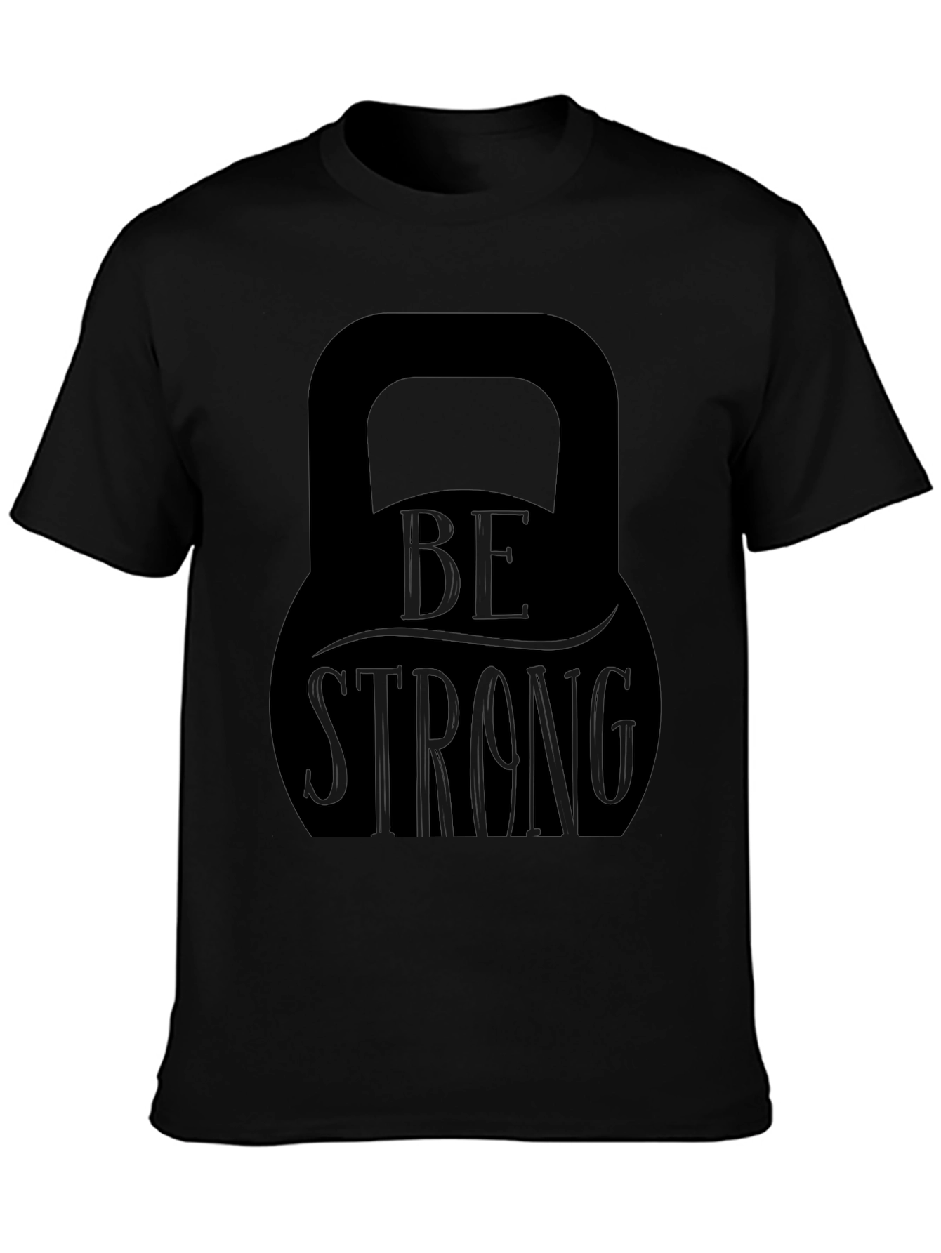 Be Strong Kettlebell Graphic T-Shirt - Fitness Apparel