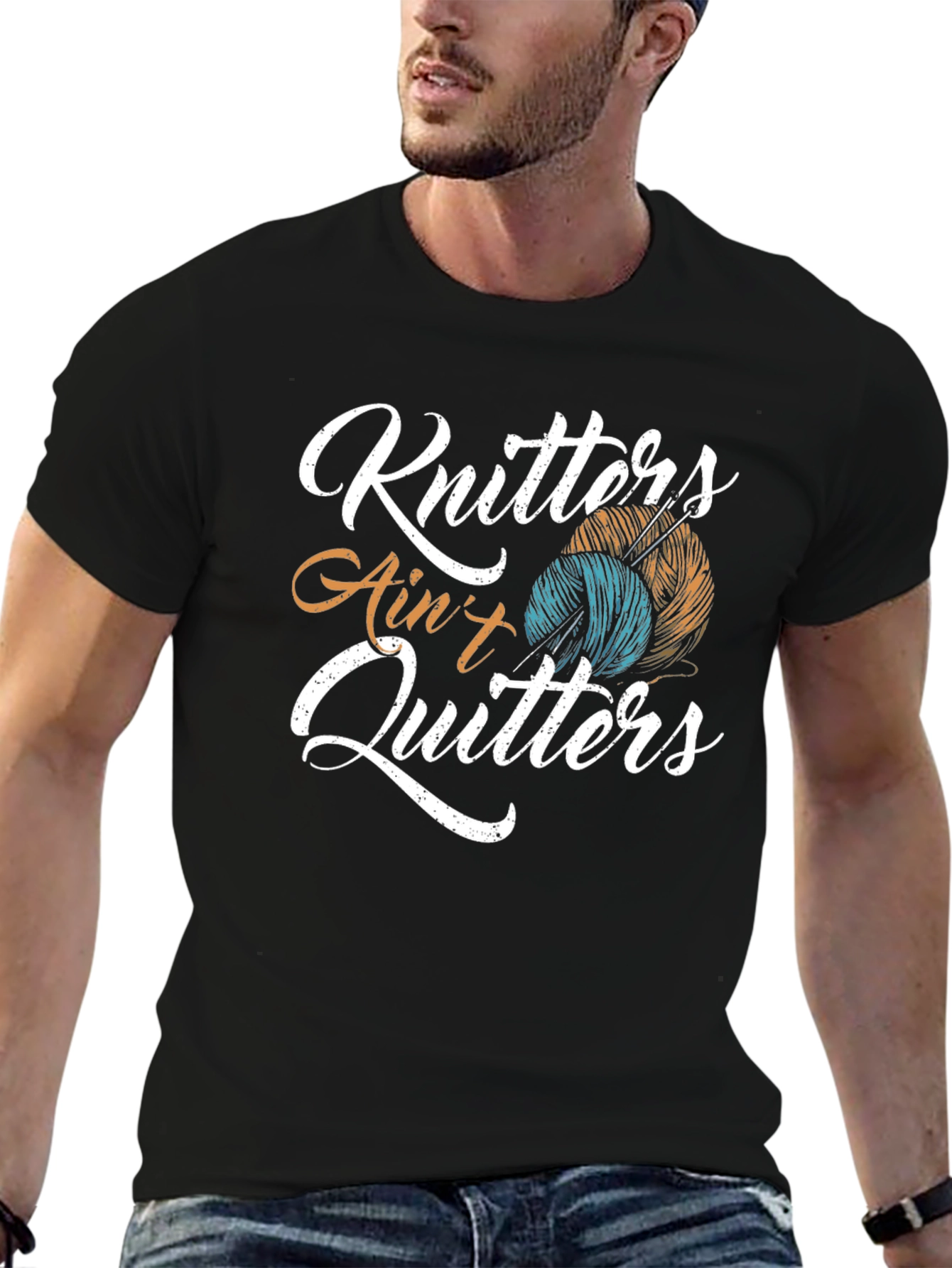 Knitting T-Shirt: Knitters Aint Quitters!