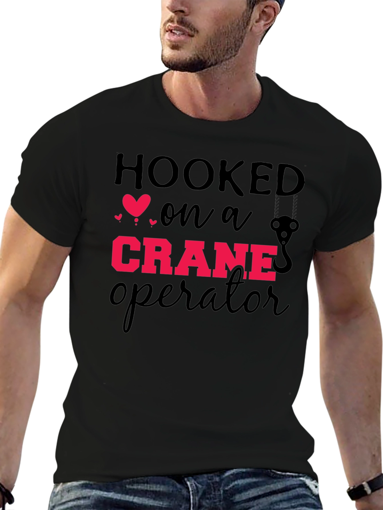 Hooked On A Crane Operator Graphic Tee