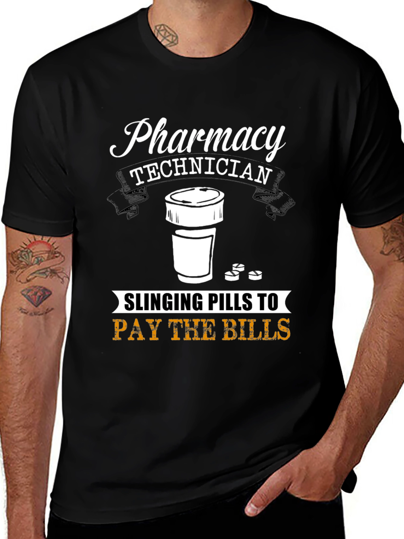 Pharmacy Technician T-Shirt - Slinging Pills to Pay Bills