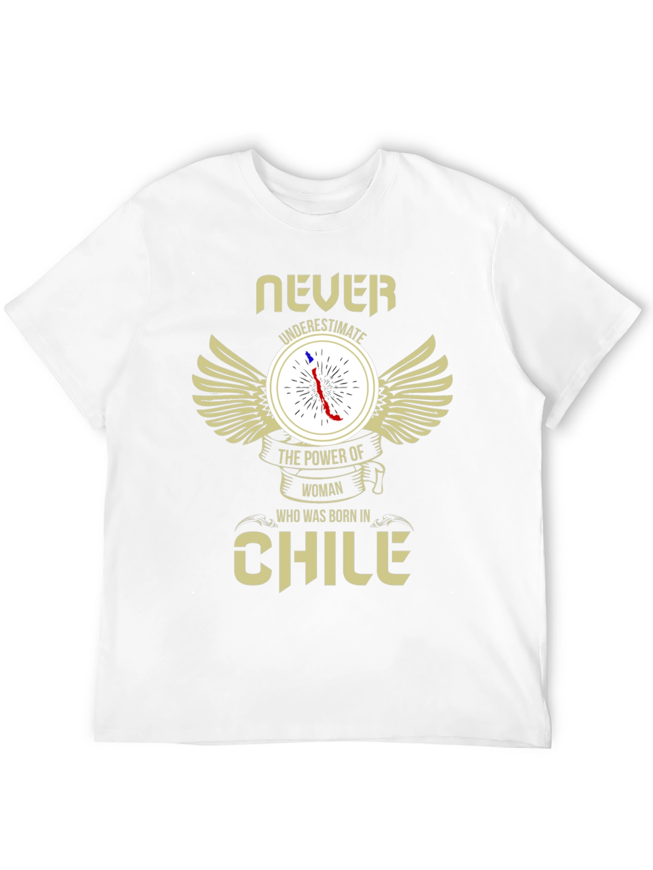 Never Underestimate Chile Woman T-Shirt