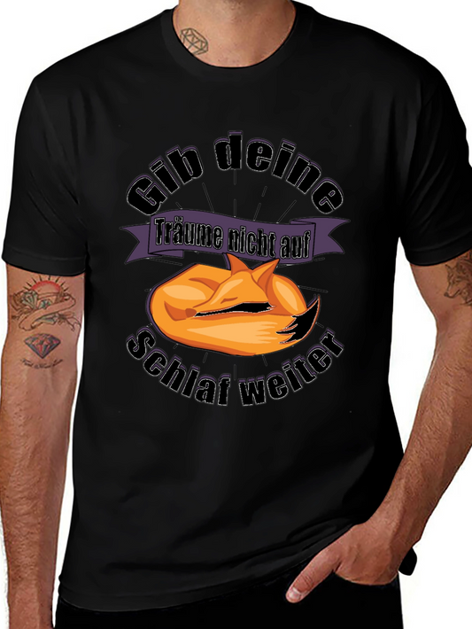 Gib deine Träume nicht auf T-Shirt