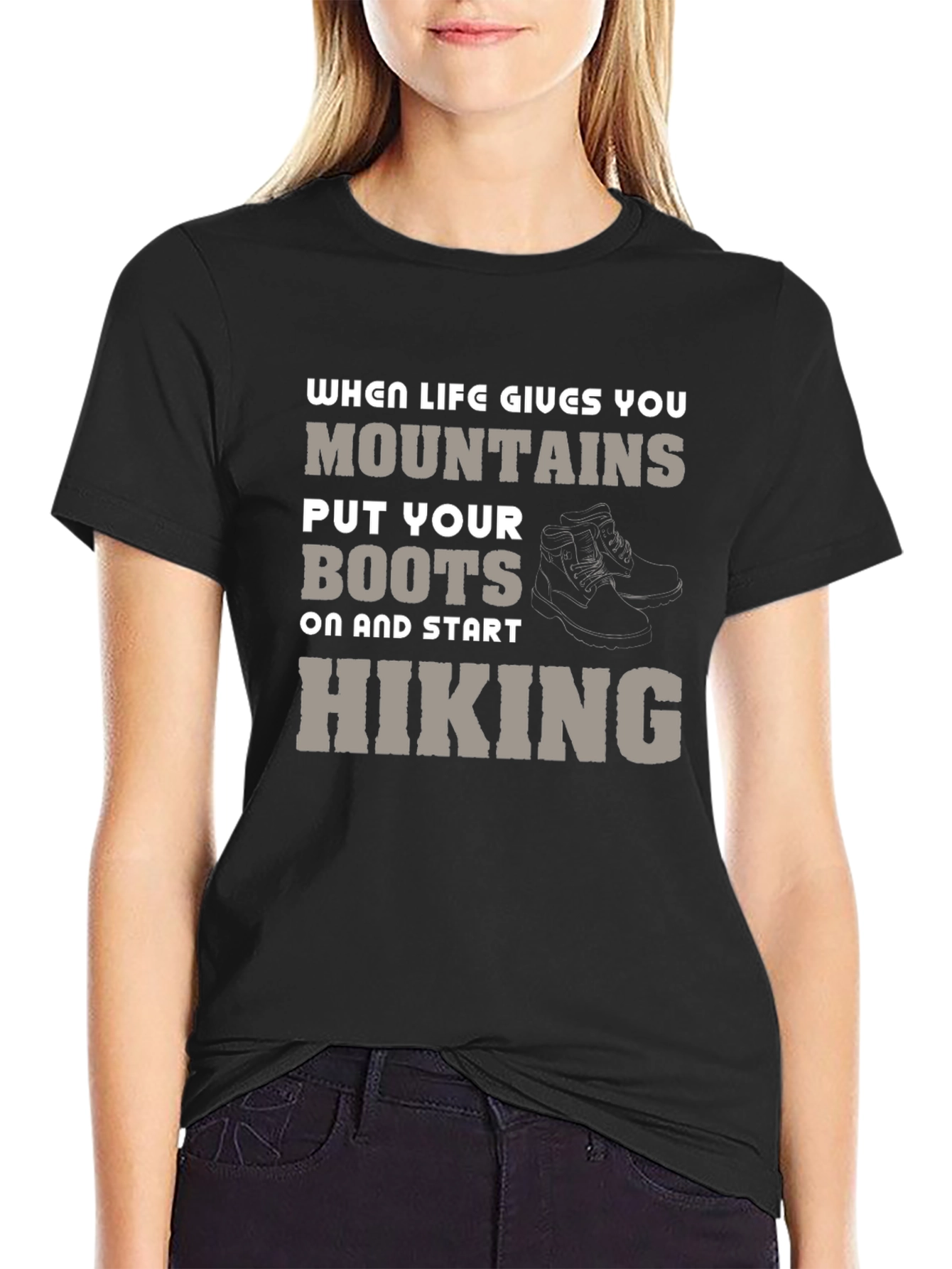 Mountain Hiking T-Shirt - When Life Gives You Mountains