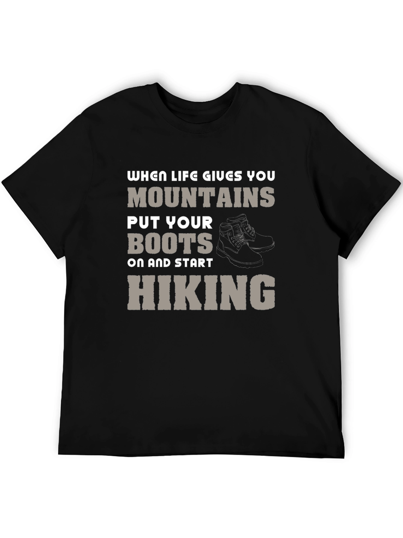 Mountain Hiking T-Shirt - When Life Gives You Mountains