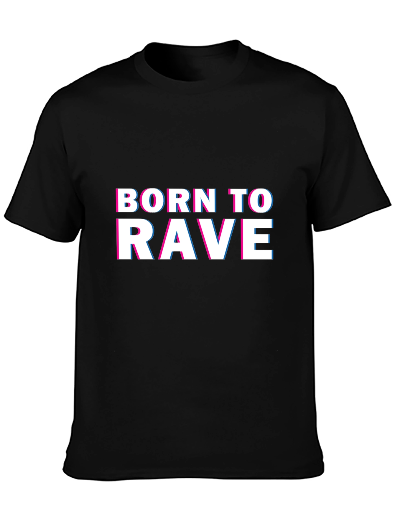 Born to Rave - Graphic Print T-Shirt
