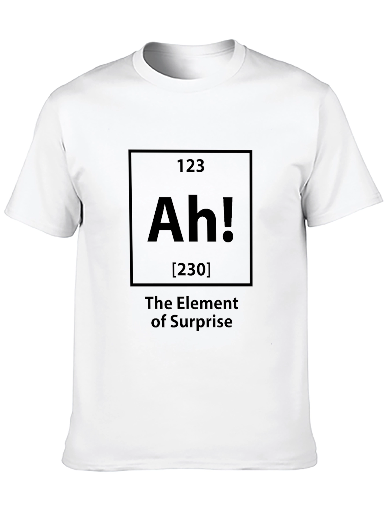 Surprise Element T-Shirt - Ah! Periodic Table Humor
