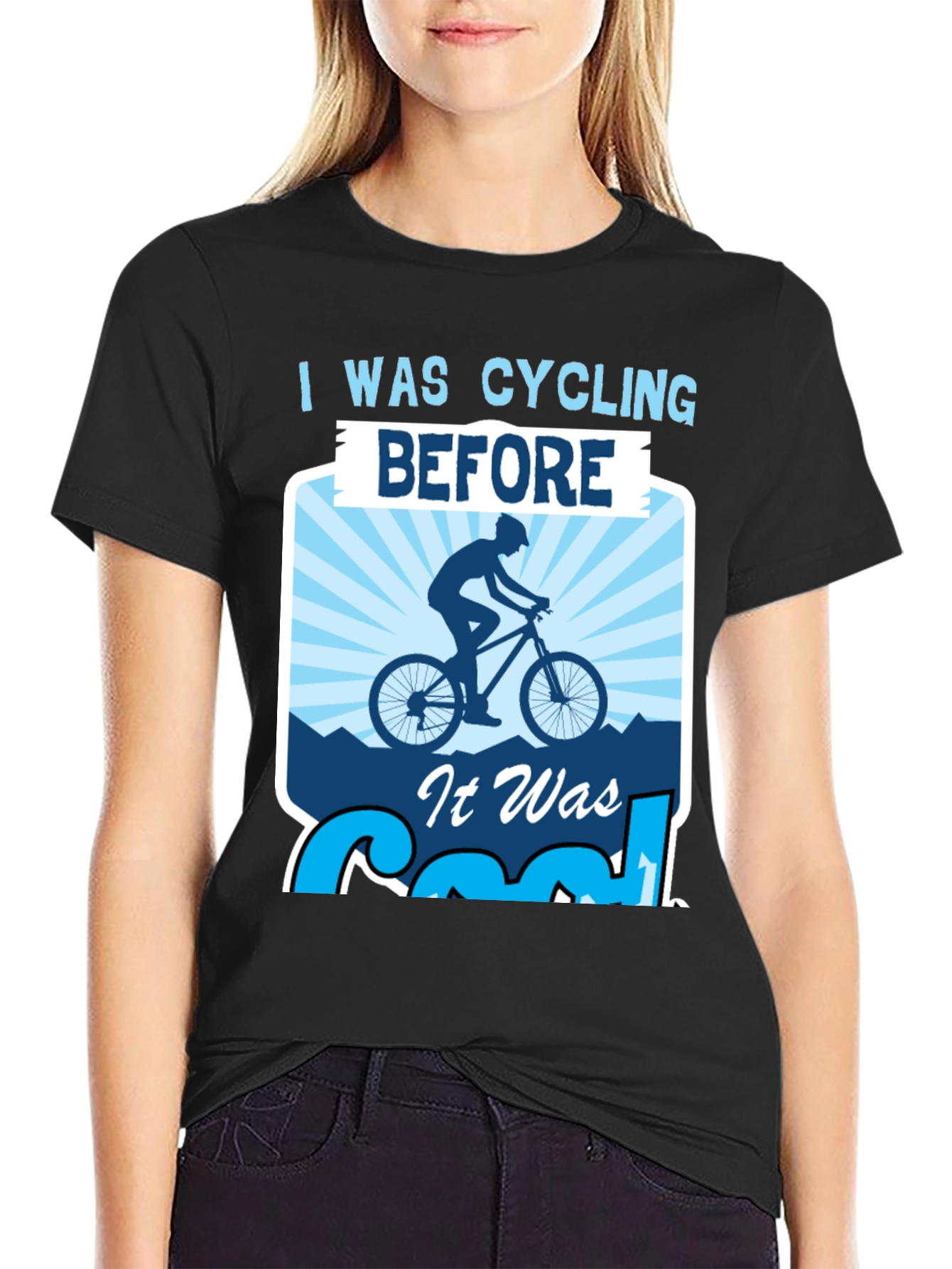 I Was Cycling Before It Was Cool T-Shirt