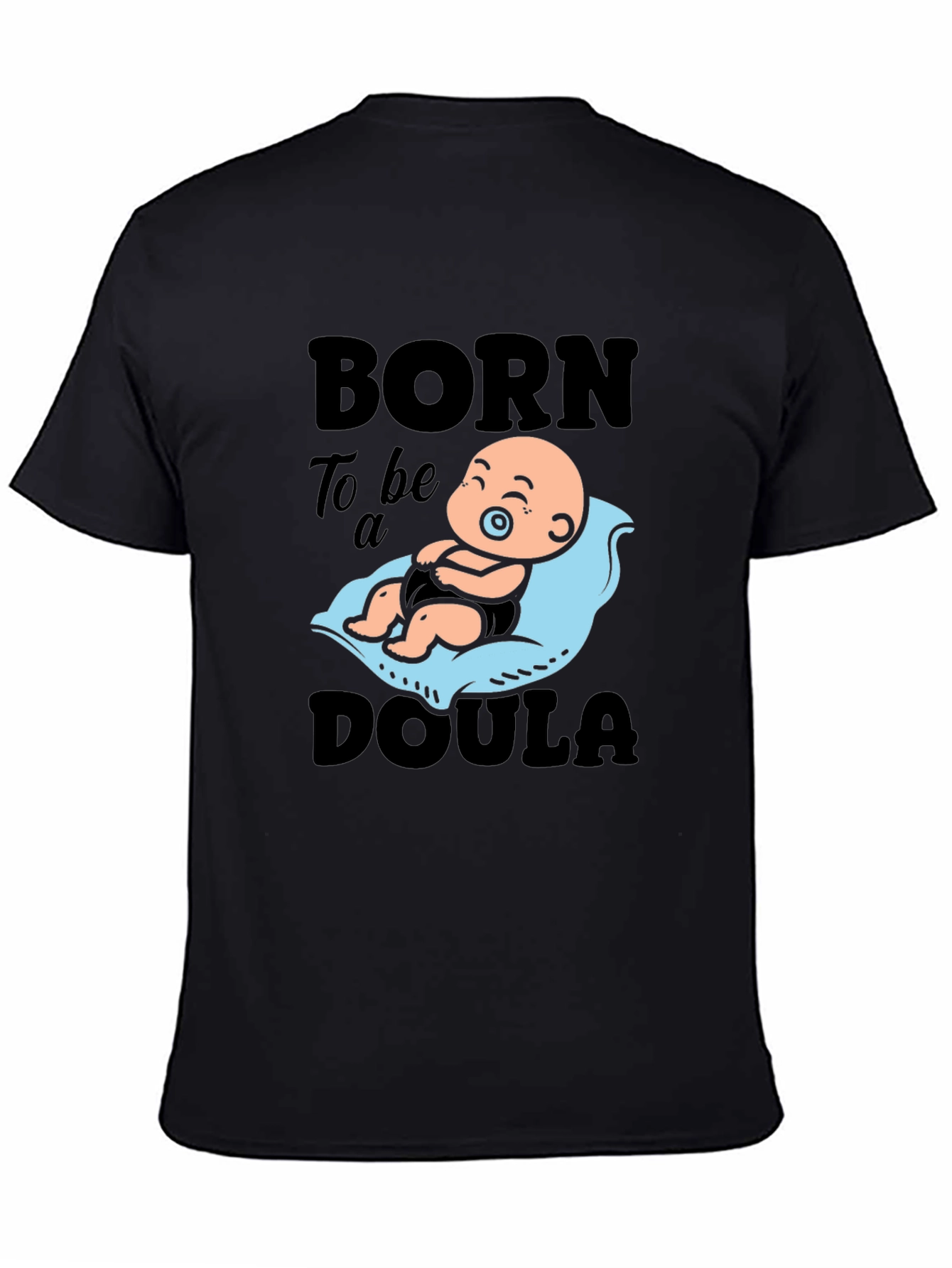 Born to Be a Doula Graphic Tee