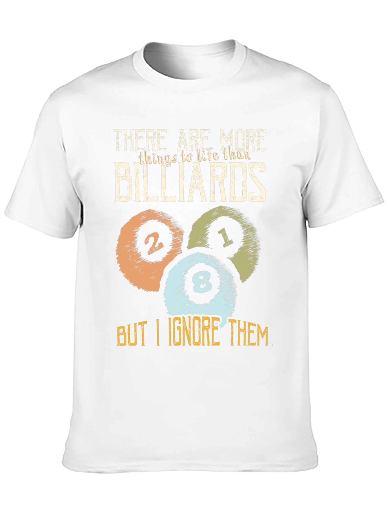 Billiards T-Shirt - Funny Pool Player Tee